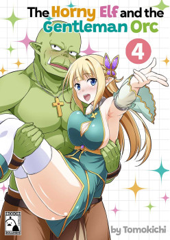 The Horny Elf and the Gentleman Orc 4