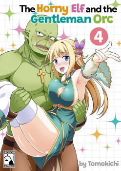 The Horny Elf and the Gentleman Orc 4