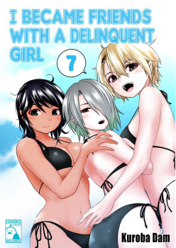 I Became Friends With A Delinquent Girl 7