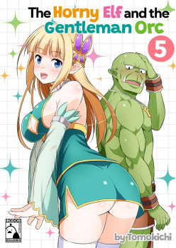 The Horny Elf and the Gentleman Orc 5