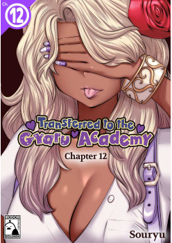 Transferred to the Gyaru Academy Chapter 12