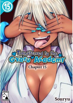 Transferred to the Gyaru Academy Chapter 15