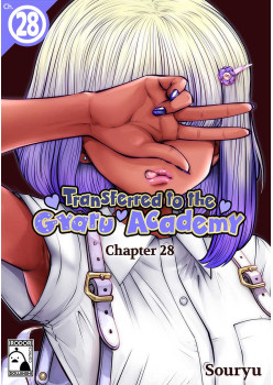 Transferred to the Gyaru Academy Chapter 28