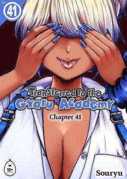 Transferred to the Gyaru Academy Chapter 41