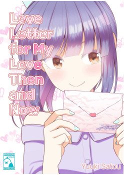 Love Letter for My Love Then and Now 1