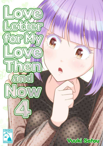 Love Letter for My Love Then and Now 4