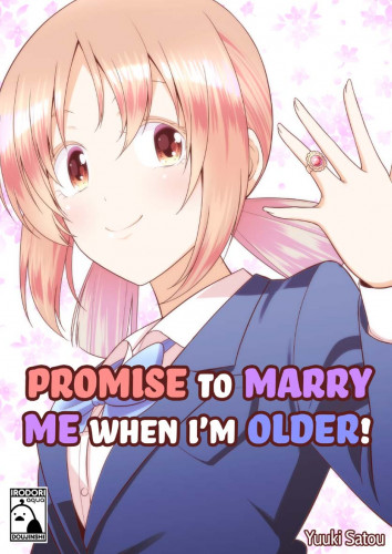 Promise to Marry Me When I'm Older! 1