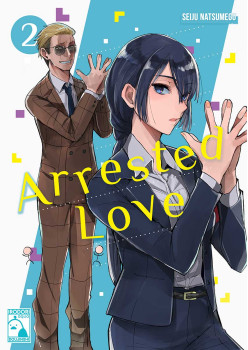 Arrested Love Part 2