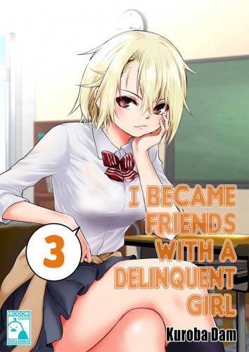 I Became Friends With a Delinquent Girl 3
