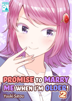 Promise to Marry Me when I'm Older! 2