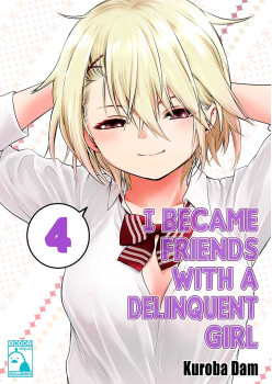 I Became Friends With A Delinquent Girl 4