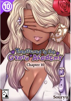 Transferred to the Gyaru Academy Chapter 10