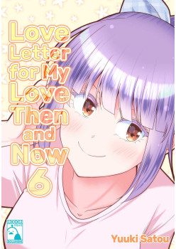 Love Letter for My Love Then and Now 6